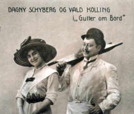 14608.93 Dagny Schyberg og Valdemar Kolling i Gutter ombord. Casino 1911.